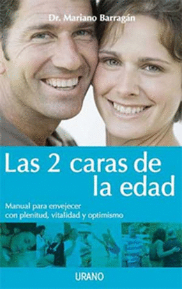 2 CARAS DE LA EDAD, LAS