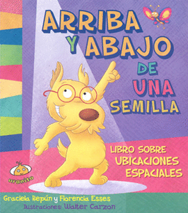 ARRIBA Y ABAJO DE UNA SEMILLA