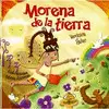 MORENA DE LA TIERRA