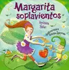 MARGARITA SOPLAVIENTOS