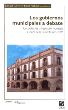 LOS GOBIERNOS MUNICIPALES A DEBATE UN ANÁLISIS DE LA INSTITUCIÓN MUNICIPAL A TRAVÉS DE LA ENCUESTA I