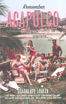 REMEMBER ACAPULCO