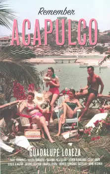 REMEMBER ACAPULCO