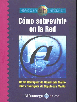 COMO SOBREVIVIR EN LA RED