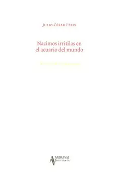 NACIMOS IRRITILAS EN EL ACUARIO DEL MUNDO