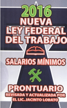 NUEVA LEY FEDERAL DEL TRABAJO