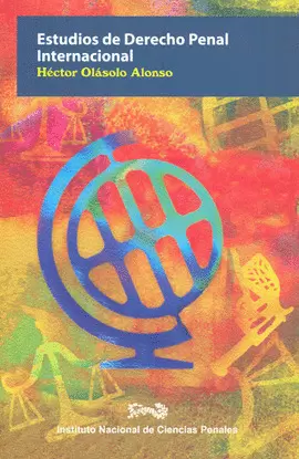 ESTUDIOS DE DERECHO PENAL INTERNACIONAL