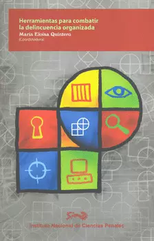 HERRAMIENTAS PARA COMBATIR LA DELINCUENCIA ORGANIZADA