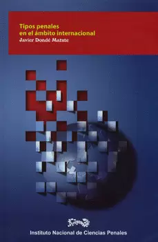TIPOS PENALES EN EL ÁMBITO INTERNACIONAL