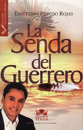 LA SENDA DEL GUERRERO