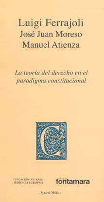 LA TEORIA DEL DERECHO EN EL PARADIGMA CONSTITUCIONAL