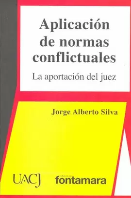 APLICACION DE NORMAS CONFLICTUALES LA APORTACION DEL JUEZ