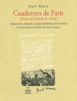 CUADERNOS DE PARIS NOTAS DE LECTURA DE 1844