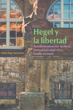 HEGEL Y LA LIBERTAD