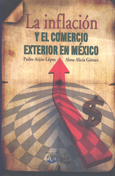 INFLACION Y EL COMERCIO EXTERIOR EN MEXICO, LA