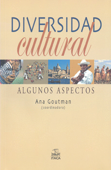 DIVERSIDAD CULTURAL ALGUNOS ASPECTOS