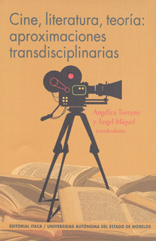 CINE LITERATURA TEORÍA APROXIMACIONES TRANSDISCIPLINARIAS