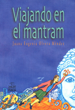 VIAJANDO EN EL MANTRAM