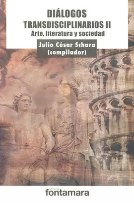 DIALOGOS TRANSDISCIPLINARIOS 2 ARTE LITERATURA Y SOCIEDAD