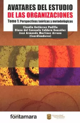 AVATARES DEL ESTUDIO DE LAS ORGANIZACIONES 1 PERSPECTIVAS