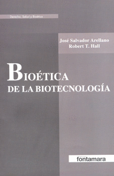 BIOETICA DE LA BIOTECNOLOGIA