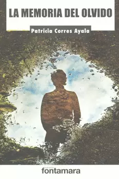 LA MEMORIA DEL OLVIDO