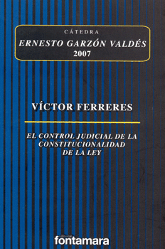EL CONTROL JUDICIAL DE LA CONSTITUCIONALIDAD DE LA LEY