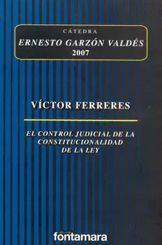 EL CONTROL JUDICIAL DE LA CONSTITUCIONALIDAD DE LA LEY