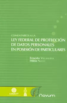 COMENTARIOS A LA LEY FEDERAL DE PROTECCION DE DATOS PERSONAL