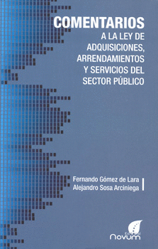 COMENTARIOS A LA LEY DE ADQUISICIONES ARRENDAMIENTOS Y SERV