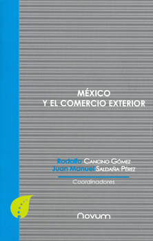 MEXICO Y EL COMERCIO EXTERIOR