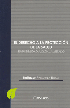 EL DERECHO A LA PROTECCIÓN DE LA SALUD