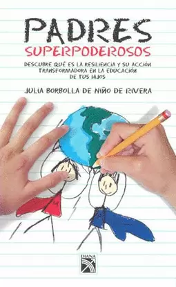 PADRES SUPERPODEROSOS