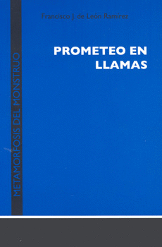 PROMETEO EN LLAMAS