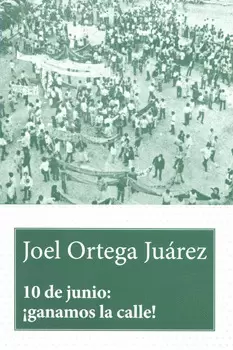 10 DE JUNIO: GANAMOS LA CALLE