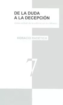 DE LA DUDA A LA DECEPCIÓN