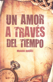 UN AMOR A TRAVÉS DEL TIEMPO