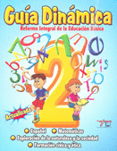 GUIA DINAMICA 2 REFORMA INTEGRAL DE EDUCACION BASICA PRIM