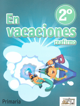 EN VACACIONES REAFIRMO 2DO PRIMARIA