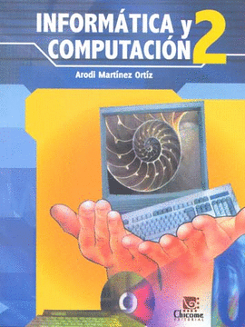 INFORMATICA Y COMPUTACION 2
