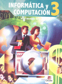 INFORMATICA Y COMPUTACION 3