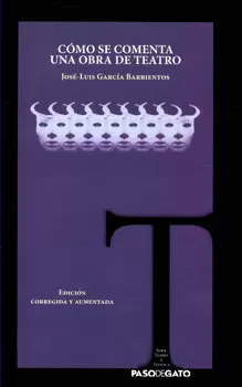 CÓMO SE COMENTA UNA OBRA DE TEATRO