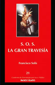 S O S LA GRAN TRAVESÍA
