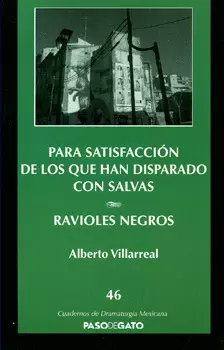 PARA SATISFACCIÓN DE LOS QUE HA DISPARADO CON SALVAS RAVIOLES NEGROS