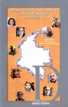 DRAMATURGIA COLOMBIANA CONTEMPORÁNEA ANTOLOGÍA 2
