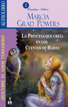 PRINCESA QUE CREIA EN LOS CUENTOS DE HADAS AUDIO LIBRO