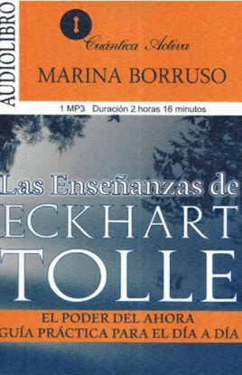 ENSEÑANZAS DE ECKHART TOLLE AUDIO LIBRO