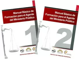 MANUAL BASICO DE FORMACION PARA EL AGENTE DEL MINISTERIO