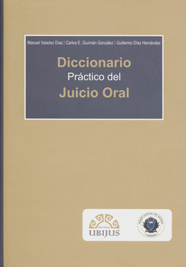 DICCIONARIO PRACTICO DEL JUICIO ORAL