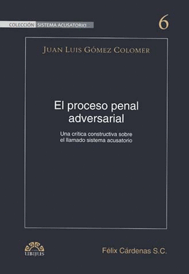 EL PROCESO PENAL ADVERSARIAL